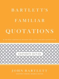 Bartlett’s Familiar Quotations