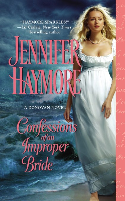 Confessions Of An Improper Bride