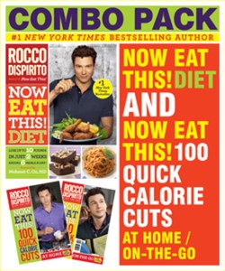 Now Eat This! Diet & Now Eat This! 100 Quick Calorie Cuts Combo Pack