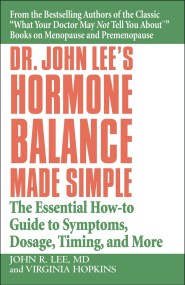 Dr John Lee’s Hormone Balance Made Simple