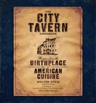 The City Tavern Cookbook