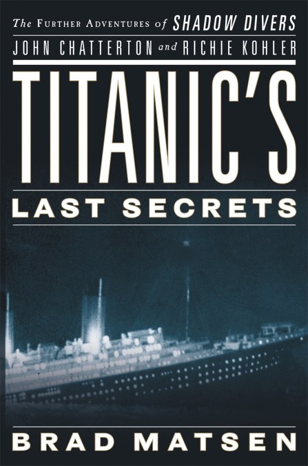 Titanic’s Last Secrets