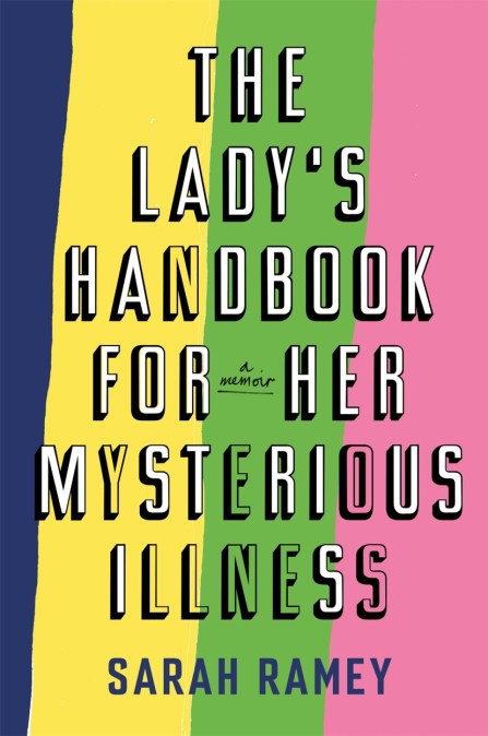 The Lady’s Handbook For Her Mysterious Illness