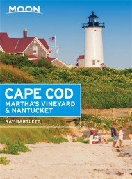 Moon Cape Cod, Martha’s Vineyard & Nantucket (Sixth Edition)