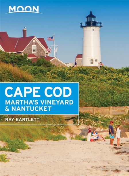 Moon Cape Cod, Martha’s Vineyard & Nantucket (Sixth Edition)