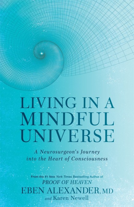 Living in a Mindful Universe
