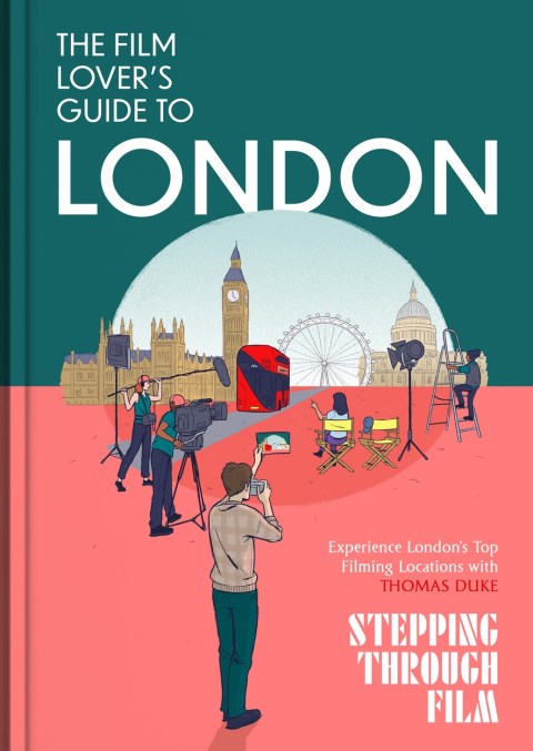The Film Lover’s Guide to London