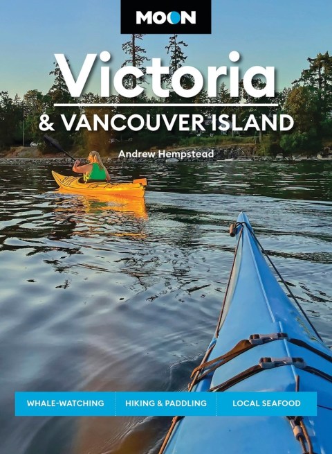 Moon Victoria & Vancouver Island (Fourth Edition)